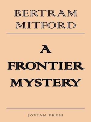 cover image of A Frontier Mystery